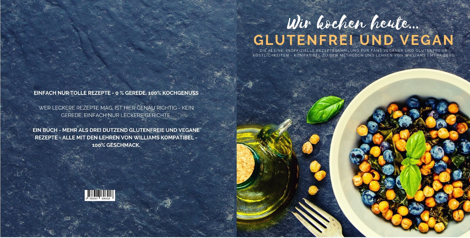 Gesamtes Coverbild Wir kochen heute...glutenfrei und vegan