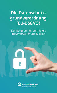 Vorderes Coverbild Die Datenschutzgrundverordnung (EU-DSGVO)
