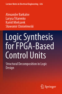Vorderes Coverbild Logic Synthesis for FPGA-Based Control Units