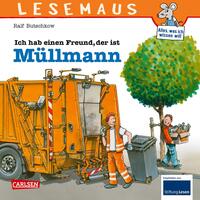 Vorderes Coverbild LESEMAUS 106: Ich hab einen Freund, der ist Müllmann