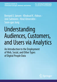 Vorderes Coverbild Understanding Audiences, Customers, and Users via Analytics