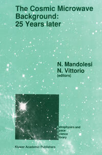 Vorderes Coverbild The Cosmic Microwave Background: 25 Years Later