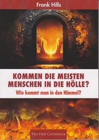 Vorderes Coverbild Kommen die meisten Menschen in die Hölle?