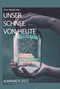 Vorderes Coverbild Unser Schnee von heute