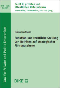 Vorderes Coverbild Funktion und rechtliche Stellung von Beiräten auf strategischer Führungsebene