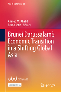Vorderes Coverbild Brunei Darussalam’s Economic Transition in a Shifting Global Asia