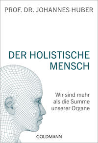 Vorderes Coverbild Der holistische Mensch