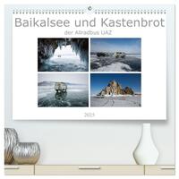 Vorderes Coverbild Baikalsee und Kastenbrot (hochwertiger Premium Wandkalender 2025 DIN A2 quer), Kunstdruck in Hochglanz