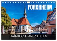 Vorderes Coverbild Forchheim - fränkische Art zu leben (Wandkalender 2025 DIN A4 quer), CALVENDO Monatskalender