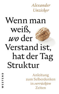 Vorderes Coverbild Wenn man weiß, wo der Verstand ist, hat der Tag Struktur
