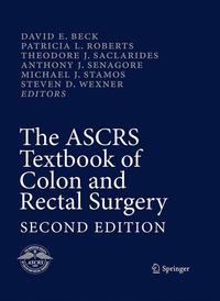 Vorderes Coverbild (hohe Qualität) The ASCRS Textbook of Colon and Rectal Surgery