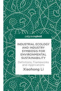 Vorderes Coverbild Industrial Ecology and Industry Symbiosis for Environmental Sustainability
