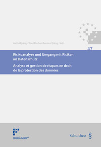 Vorderes Coverbild Risikoanalyse und Umgang mit Risiken im Datenschutz / Analyse et gestion de risques en droit de la protection des données