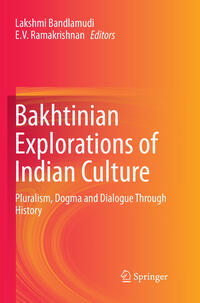 Vorderes Coverbild Bakhtinian Explorations of Indian Culture