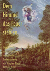 Vorderes Coverbild Dem Himmel das Feuer stehlen
