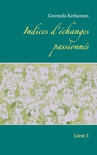 Vorderes Coverbild Indices d'échanges passionnés