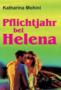 Vorderes Coverbild Pflichtjahr bei Helena