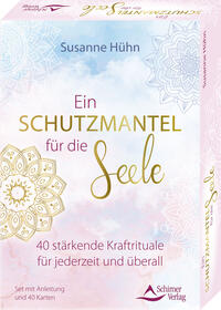 Vorderes Coverbild Ein Schutzmantel für die Seele – 40 stärkende Kraftrituale für jederzeit und überall