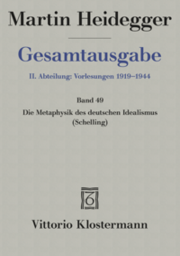 Vorderes Coverbild Die Metaphysik des deutschen Idealismus. Zur erneuten Auslegung von Schelling: Philosophische Untersuchungen über das Wesen der menschlichen Freiheit und die damit zusammenhängenden Gegenstände (1809)