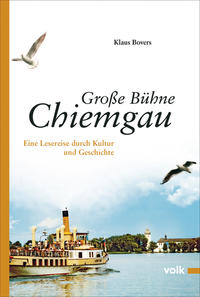 Vorderes Coverbild Große Bühne Chiemgau