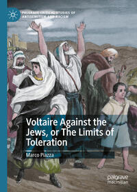 Vorderes Coverbild Voltaire Against the Jews, or The Limits of Toleration