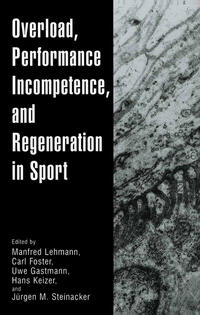 Vorderes Coverbild Overload, Performance Incompetence, and Regeneration in Sport