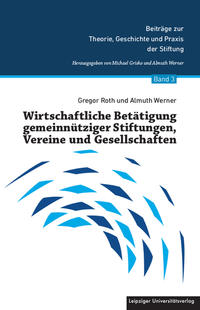 Vorderes Coverbild Wirtschaftliche Betätigung gemeinnütziger Stiftungen, Vereine und Gesellschaften