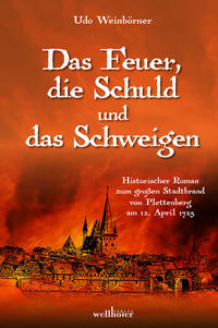 Vorderes Coverbild Das Feuer, die Schuld und das Schweigen