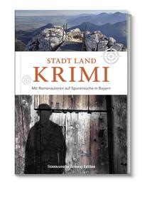 Vorderes Coverbild Schauplätze der Geschichte:Stadt Land Krimi