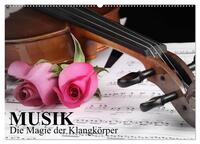 Vorderes Coverbild Musik - Die Magie der Klangkörper (Wandkalender 2025 DIN A2 quer), CALVENDO Monatskalender