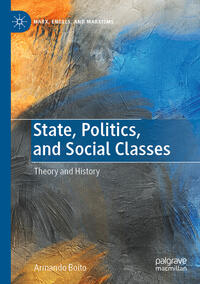 Vorderes Coverbild State, Politics, and Social Classes