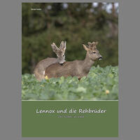 Vorderes Coverbild Lennox und die Rehbrüder