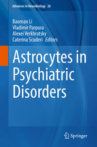 Vorderes Coverbild Astrocytes in Psychiatric Disorders