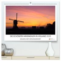 Vorderes Coverbild DIE SCHÖNSTEN WINDMÜHLEN IN HOLLAND 2025 (hochwertiger Premium Wandkalender 2025 DIN A2 quer), Kunstdruck in Hochglanz