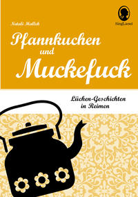 Vorderes Coverbild Pfannkuchen und Muckefuck - Lücken-Geschichten in Reimen für Senioren