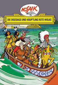Vorderes Coverbild Mosaik von Hannes Hegen: Die Digedags und Häuptling Rote Wolke, Bd. 6