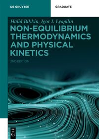 Vorderes Coverbild Non-equilibrium Thermodynamics and Physical Kinetics