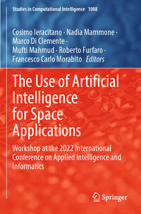 Vorderes Coverbild The Use of Artificial Intelligence for Space Applications