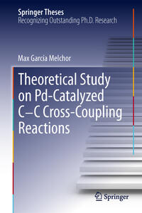 Vorderes Coverbild A Theoretical Study of Pd-Catalyzed C-C Cross-Coupling Reactions