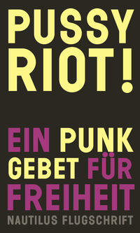 Vorderes Coverbild Pussy Riot!