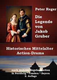Vorderes Coverbild Die Legende von Jakob Gruber