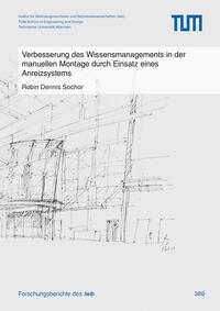 Vorderes Coverbild Verbesserung des Wissensmanagements in der manuellen Montage durch Einsatz eines Anreizsystems