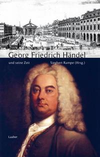 Vorderes Coverbild Georg Friedrich Händel und seine Zeit