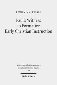 Vorderes Coverbild Paul's Witness to Formative Early Christian Instruction