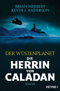 Vorderes Coverbild Der Wüstenplanet – Die Herrin von Caladan