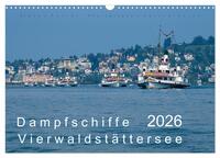 Vorderes Coverbild Dampfschiffe Vierwaldstättersee (Wandkalender 2026 DIN A3 quer), CALVENDO Monatskalender