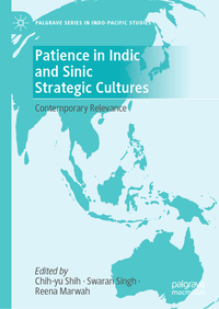 Vorderes Coverbild Patience in Indic and Sinic Strategic Cultures