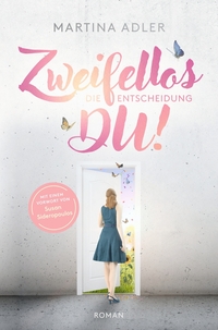 Vorderes Coverbild Zweifellos DU! - Die Entscheidung