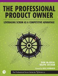 Vorderes Coverbild Professional Product Owner, The: Leveraging Scrum as a Competitive Advantage