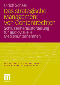 Vorderes Coverbild Das strategische Management von Contentrechten